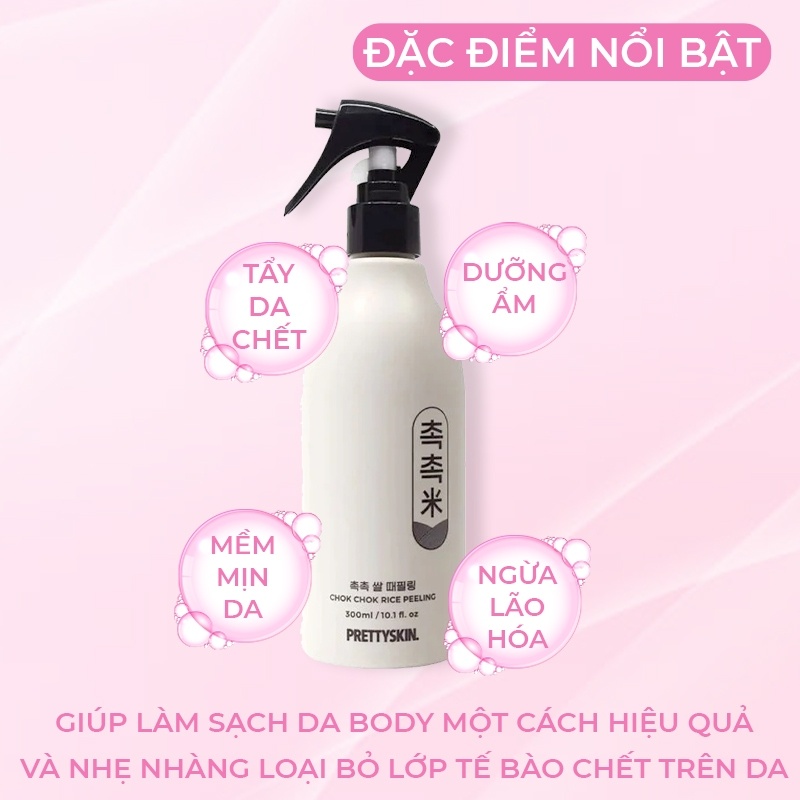 Tẩy da chết PRETTYSKIN Chok Chok 300ml