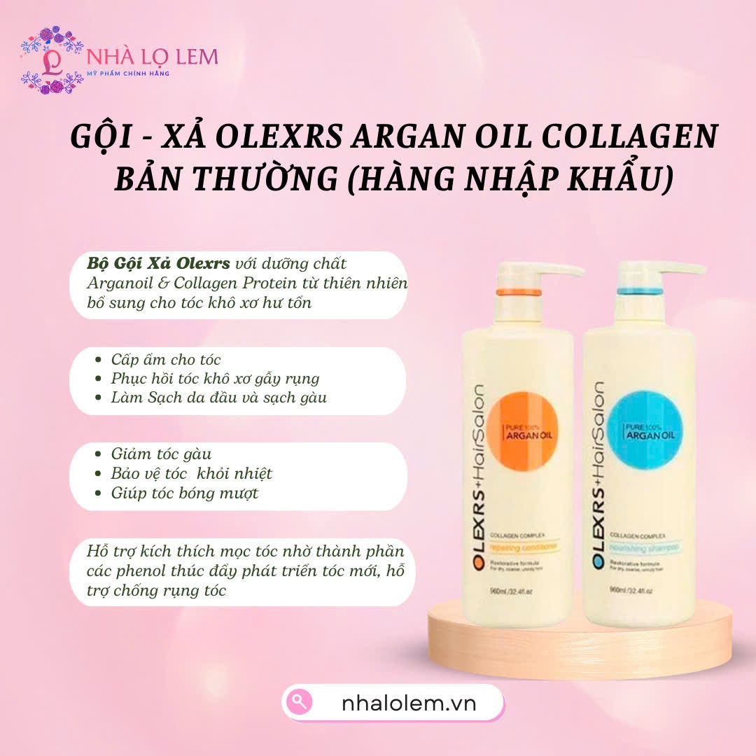 GỘI - XẢ OLEXRS ARGAN OIL COLLAGEN BẢN THƯỜNG (HÀNG NHẬP KHẨU)