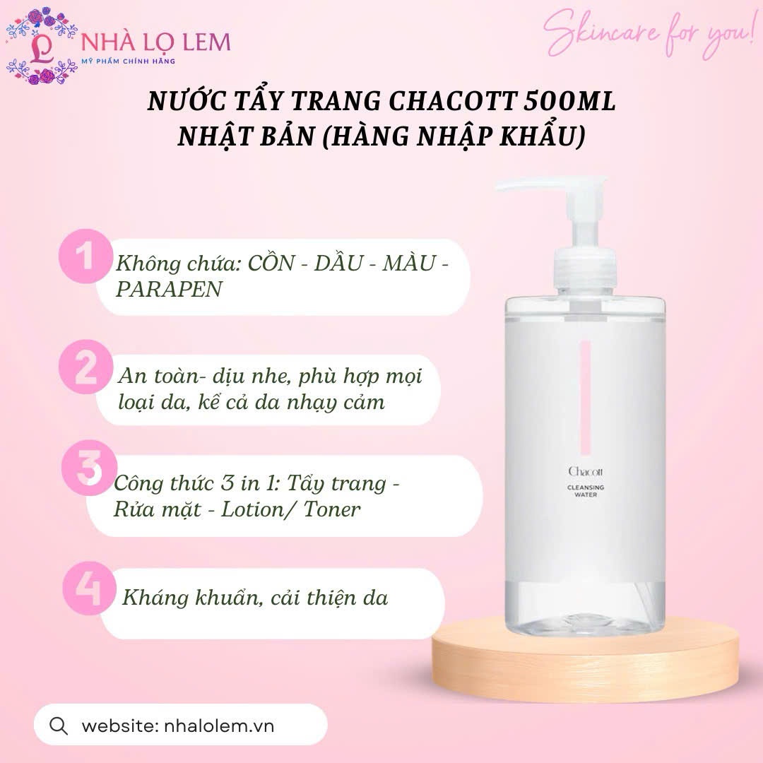 NƯỚC TẨY TRANG CHACOTT 500ML NHẬT BẢN (HÀNG NHẬP KHẨU)