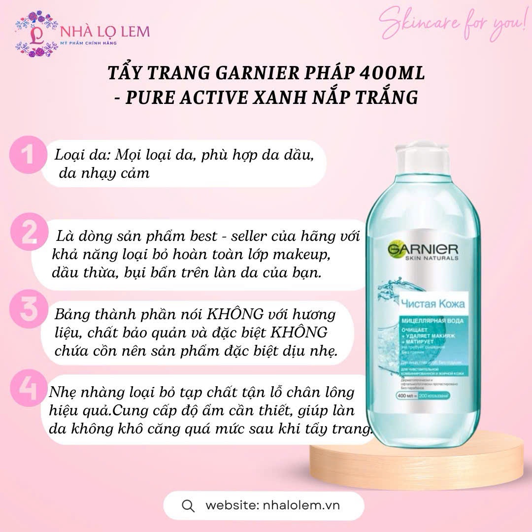 TẨY TRANG GARNIER PHÁP 400ML