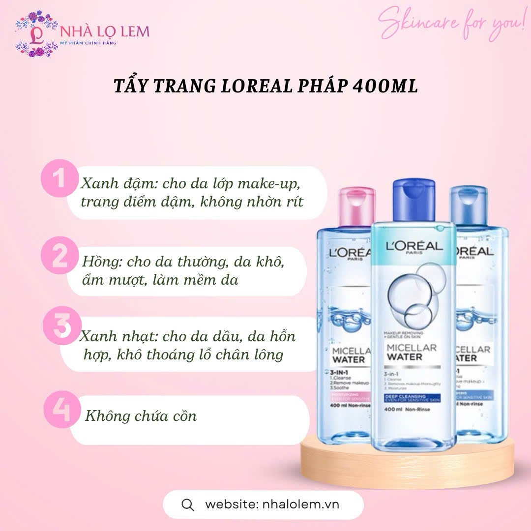 TẨY TRANG LOREAL PHÁP 400ML