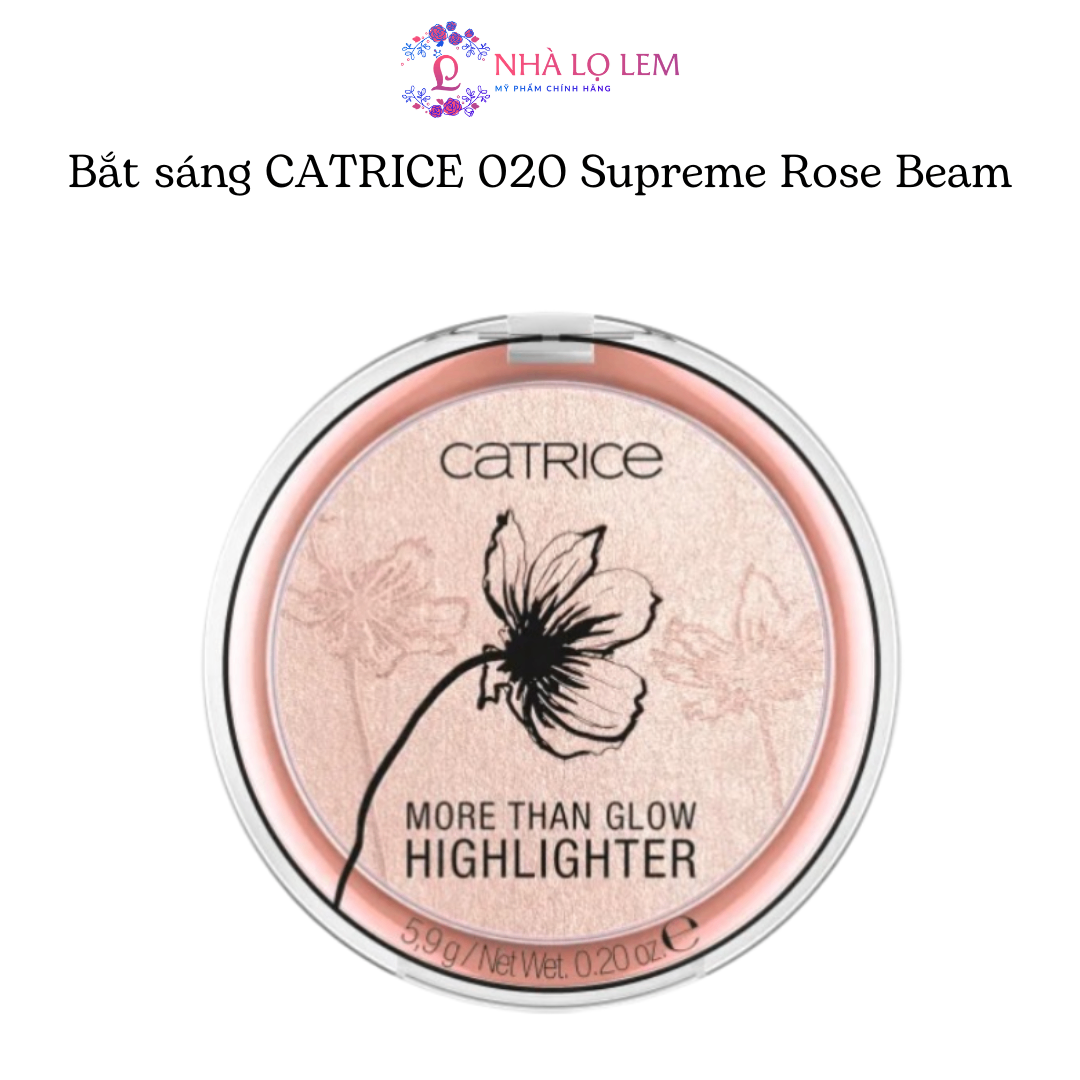 Bắt sáng CATRICE 020 Supreme Rose Beam