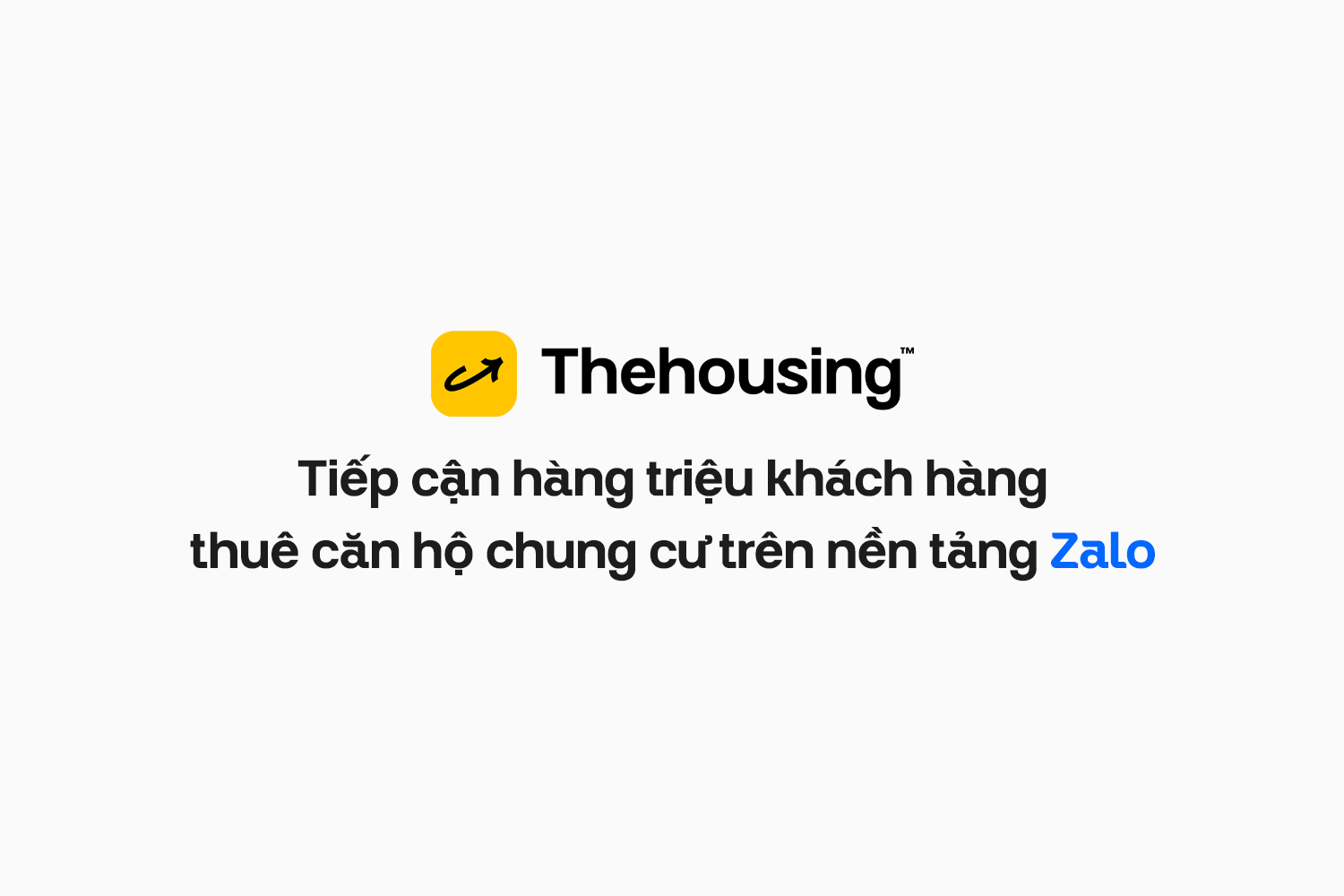 TheHousing giúp căn hộ cho thuê của bạn tiếp cận hàng triệu khách hàng trên Zalo