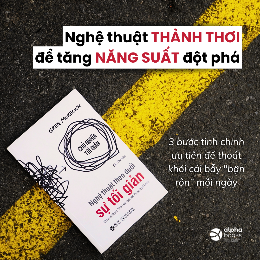 ỨNG DỤNG QUY TẮC 90% TỪ NGHỆ THUẬT THEO ĐUỔI SỰ TỐI GIẢN ĐỂ LÀM CHỦ QUỸ THỜI GIAN HỮU HẠN