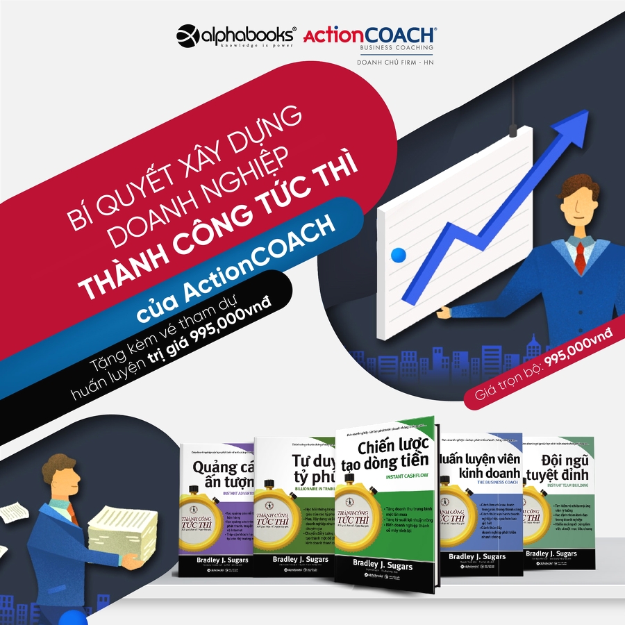 Combo Thành Công Tức Thì: Huấn luyện viên kinh doanh + Chiến lược tạo dòng tiền + Quảng cáo ấn tượng + Đội ngũ tuyệt đỉnh +Tư duy tỉ phú