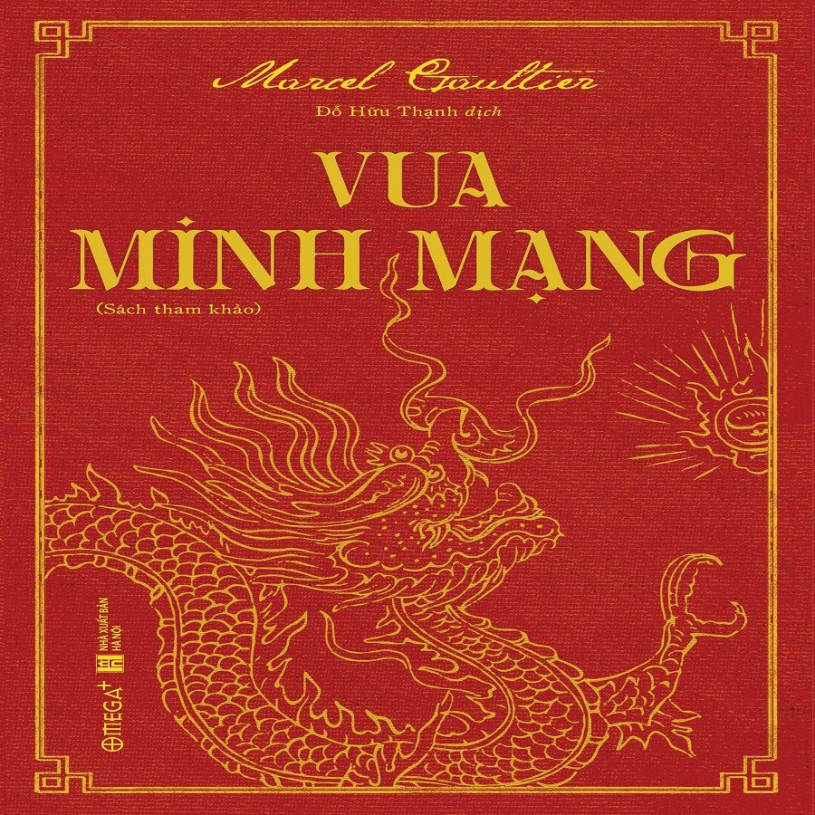 Vua Minh Mạng – Chân Dung Một Vị Quân Vương Triều Nguyễn