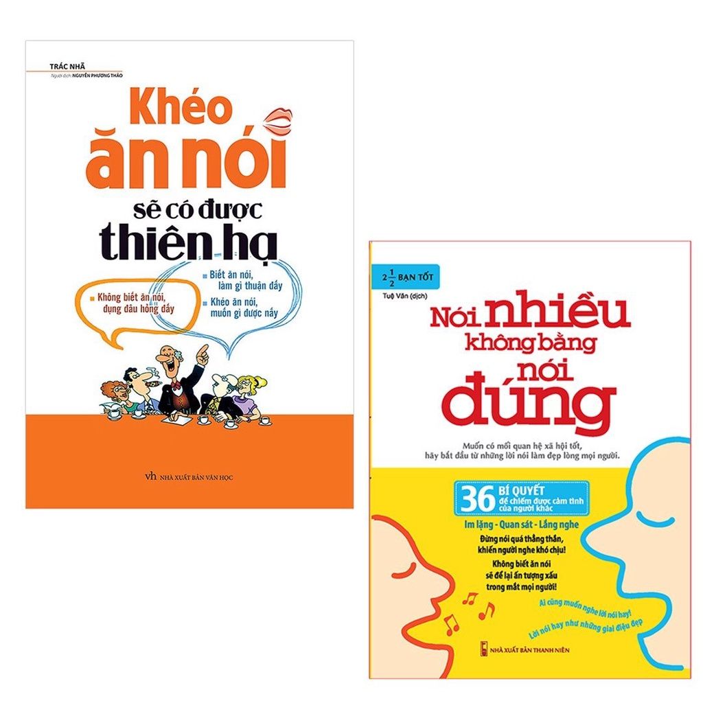 Combo Giúp Bạn Tự Tin Giao Tiếp: Khéo Ăn Nói Sẽ Có Được Thiên Hạ và Nói Nhiều Không Bằng Nói Đúng - Minh Long