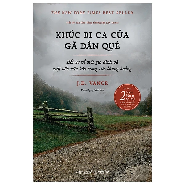 Khúc Bi Ca của Gã Dân Quê. Hồi Ký của Phó Tổng Thống Mỹ J. D. Vance Hồi Ức về Một Gia Đình và Một Nền Văn Hóa trong Cơn Khủng Hoảng