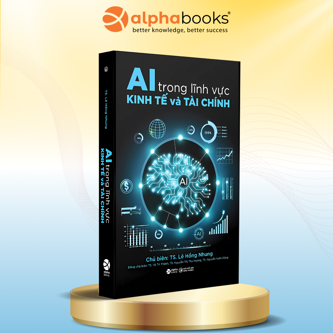 AI Trong Lĩnh Vực Kinh Tế Và Tài Chính - Pre order