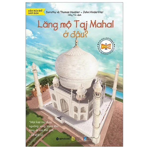 Tri thức phổ thông - Lăng mộ Taj Mahal ở đâu
