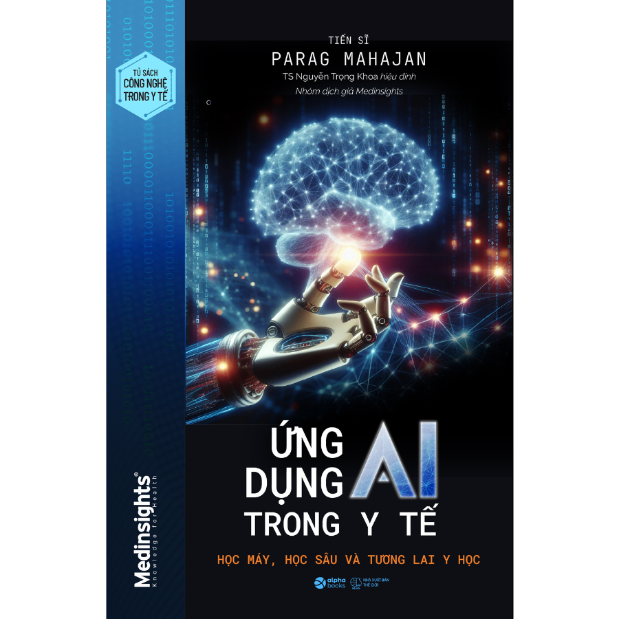 Ứng Dụng AI Trong Y Tế: Học Máy, Học Sâu và Tương Lai Y Học