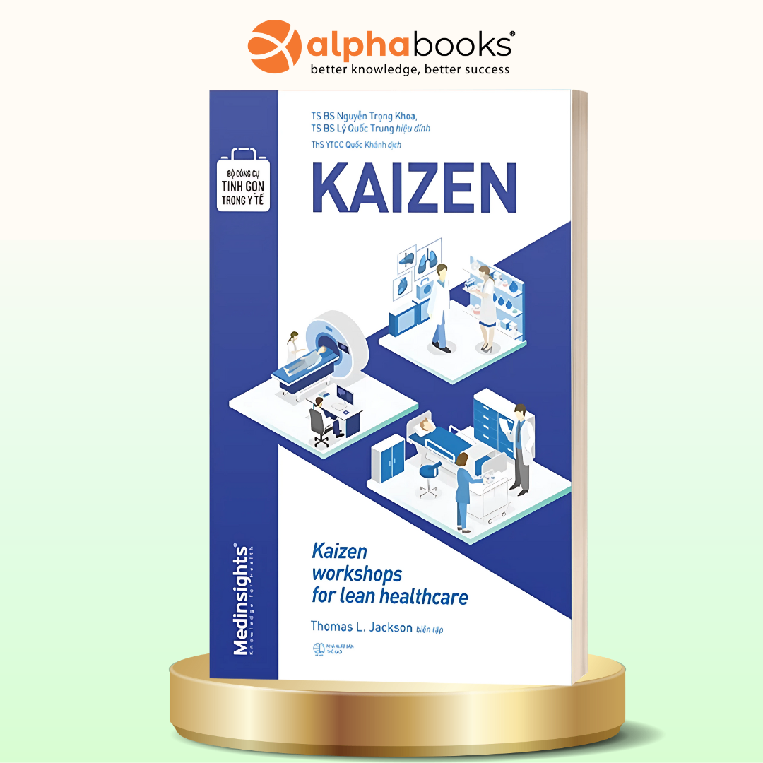 Bộ Công Cụ Tinh Gọn Trong Y Tế - Kaizen