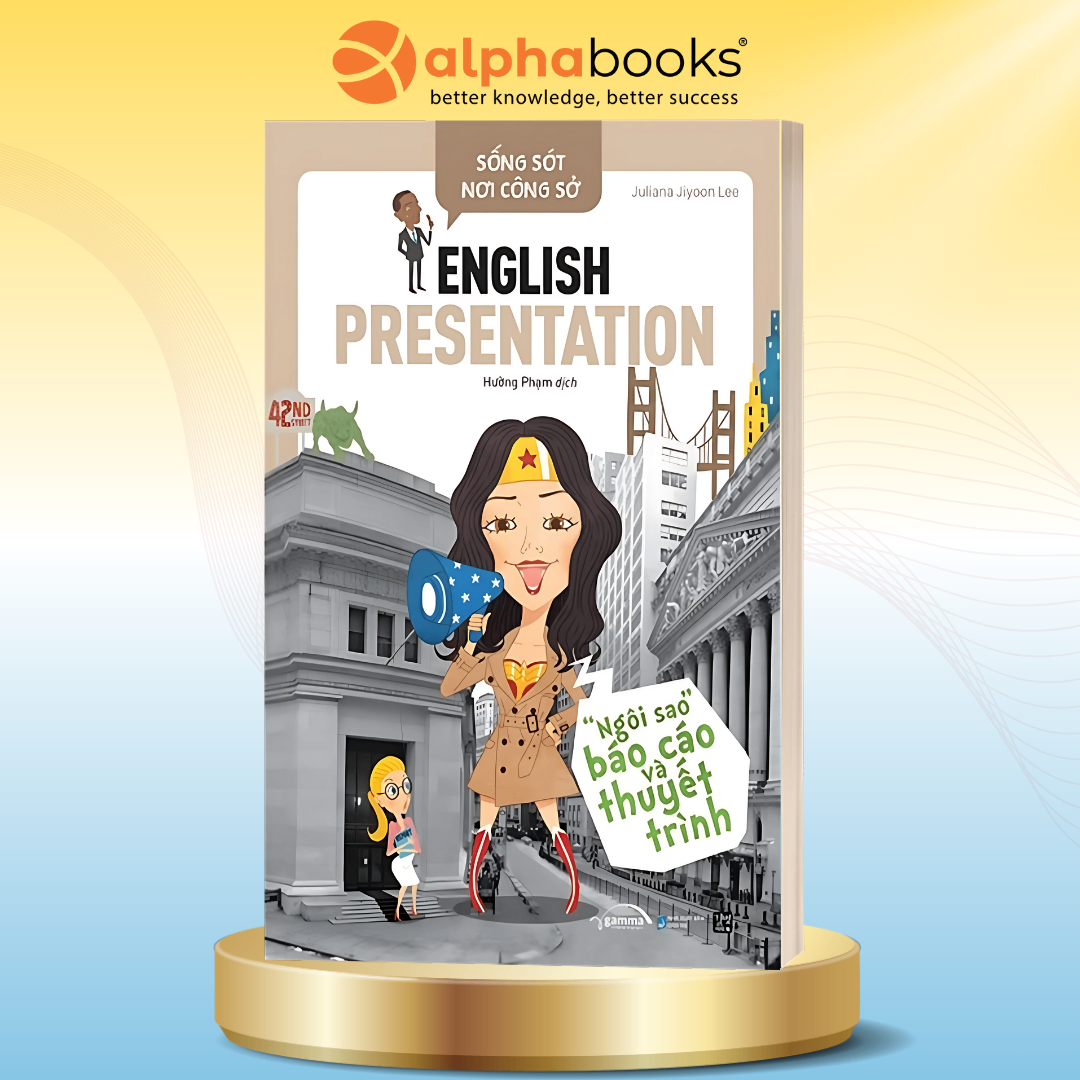Sống Sót Nơi Công Sở - English Presentation - Ngôi Sao Báo Cáo Và Thuyết Trình