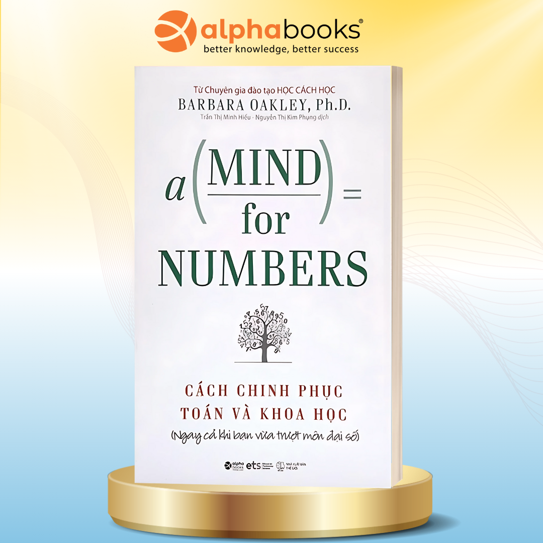Cách Chinh Phục Toán Và Khoa Học - A Mind For Numbers