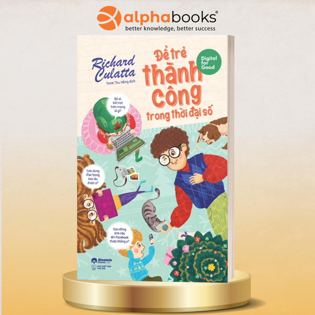 Digital for Good - Để Trẻ Thành Công Trong Thời Đại Số