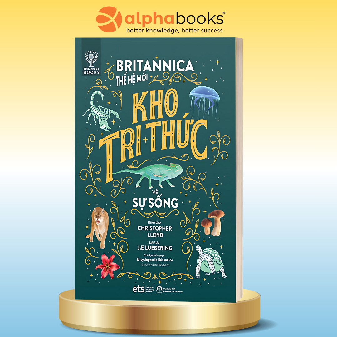 Britannica Thế Hệ Mới - Kho Tri Thức Về Sự Sống