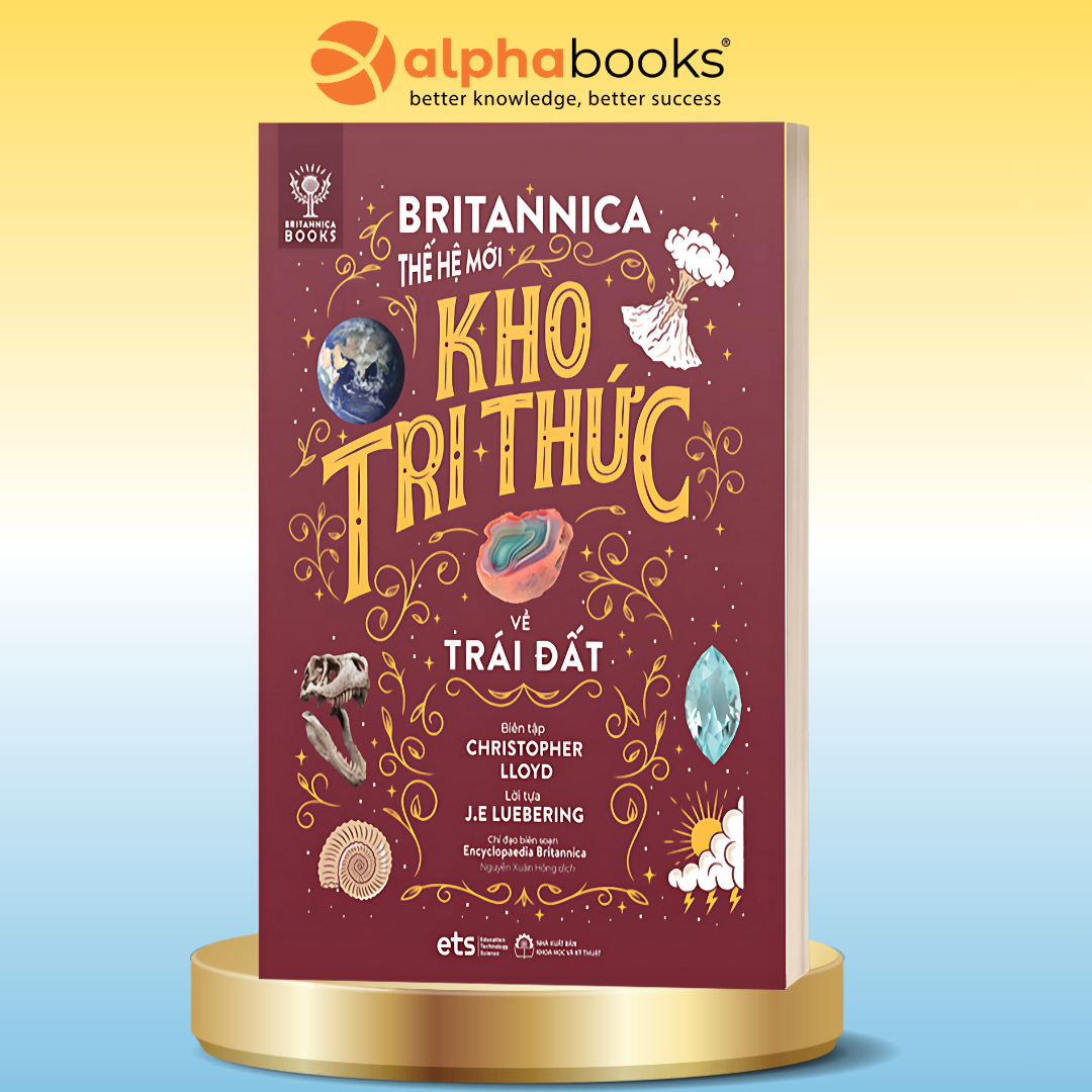 Britannica Thế Hệ Mới - Kho Tri Thức Về Trái Đất