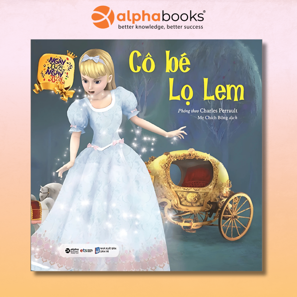 Ngày Xửa Ngày Xưa - Cô Bé Lọ Lem