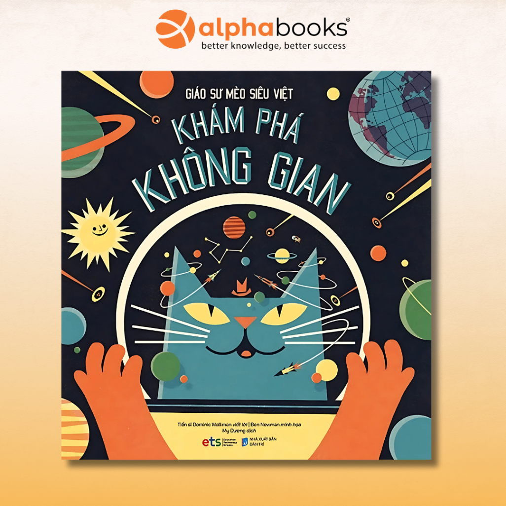 Giáo Sư Mèo Siêu Việt: Khám Phá Không Gian (Bc) - Sách Khoa Học Dành Cho Trẻ Em