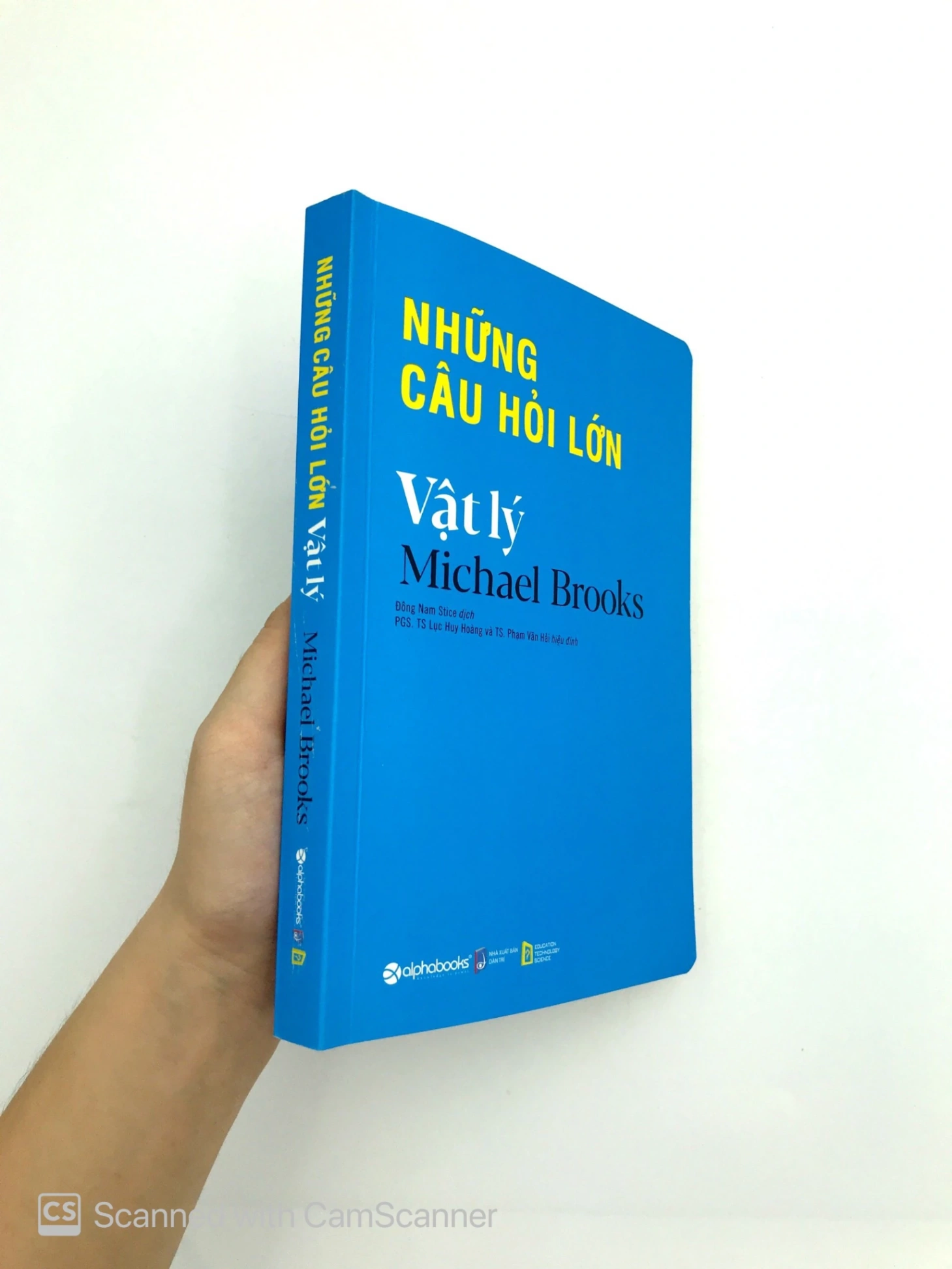 Những Câu Hỏi Lớn - Vật Lý: Khám Phá 20 Bí Ẩn Gây Sốc Về Vũ Trụ Và Thực Tại