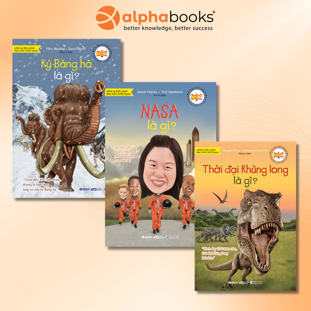 Combo 3 Cuốn Tri Thức Phổ Thông – Khám Phá Thế Giới & Vũ Trụ: Khủng Long, Kỷ Băng Hà, NASA