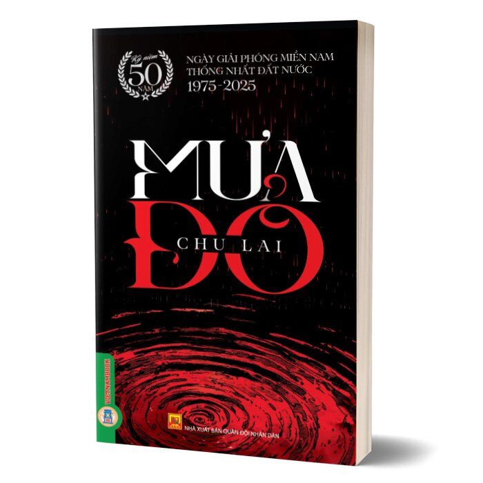 Mưa Đỏ - Tiểu thuyết chiến tranh của nhà văn Chu Lai - Vietnam Book