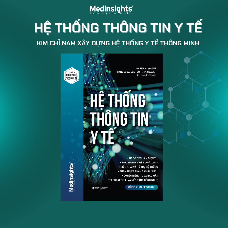 Hệ Thống Thông Tin Y Tế - Tủ sách công nghệ thông tin trong Y Tế
