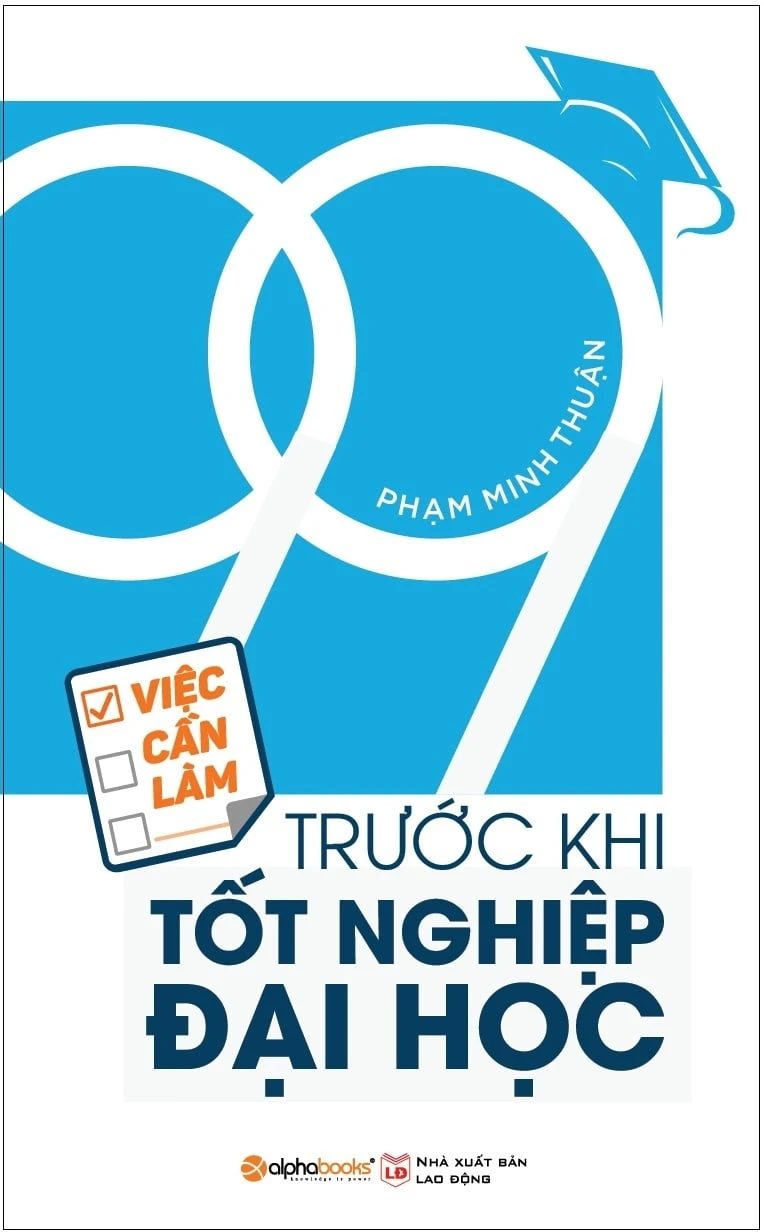 99 Việc Cần Làm Trước Khi Tốt Nghiệp Đại Học