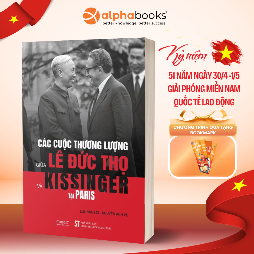 Các Cuộc Thương Lượng Lê Đức Thọ & Kissinger Tại Paris ( Bìa mềm )