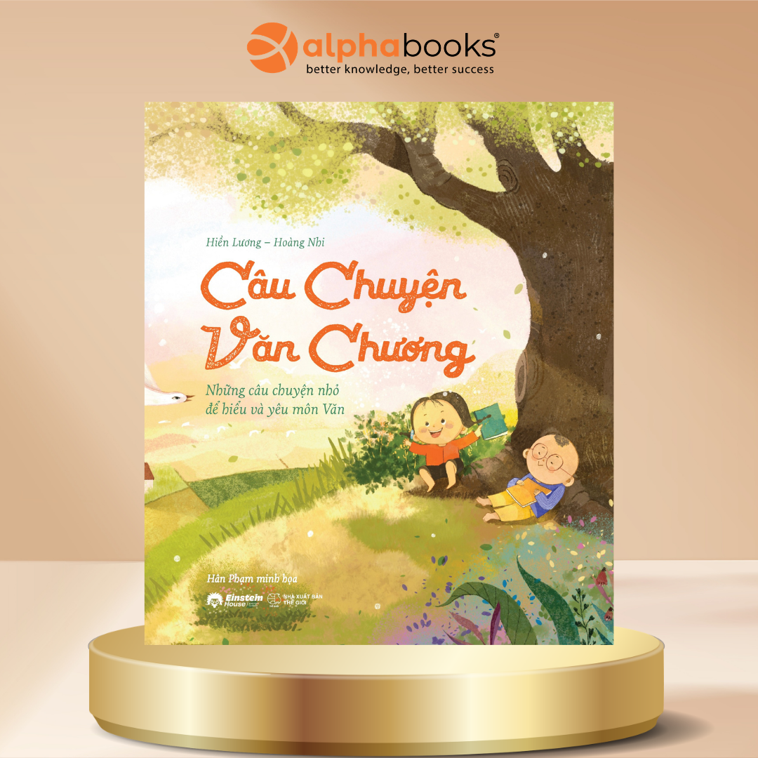 Câu Chuyện Văn Chương - Hiền Lương & Hoàng Nhi | Khơi Gợi Cảm Hứng Học Văn