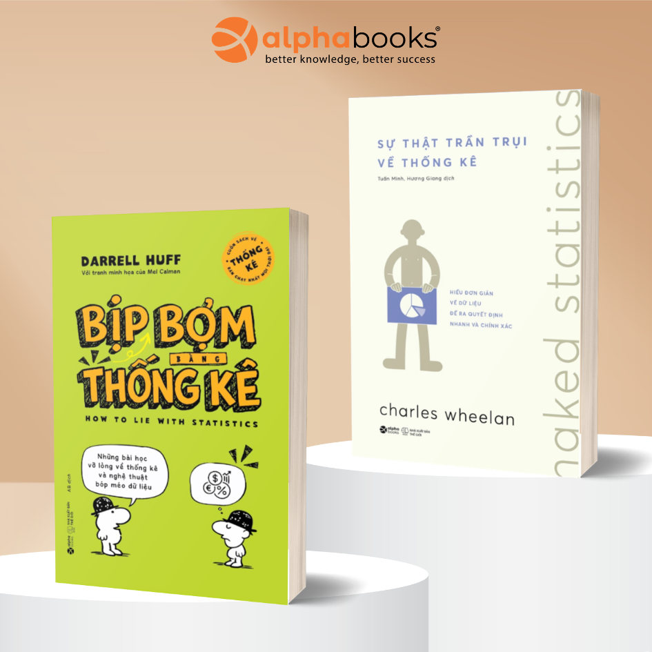 Combo Bịp Bợm Bằng Thống Kê + Naked Statistics - Sự Thật Trần Trụi Về Thống Kê