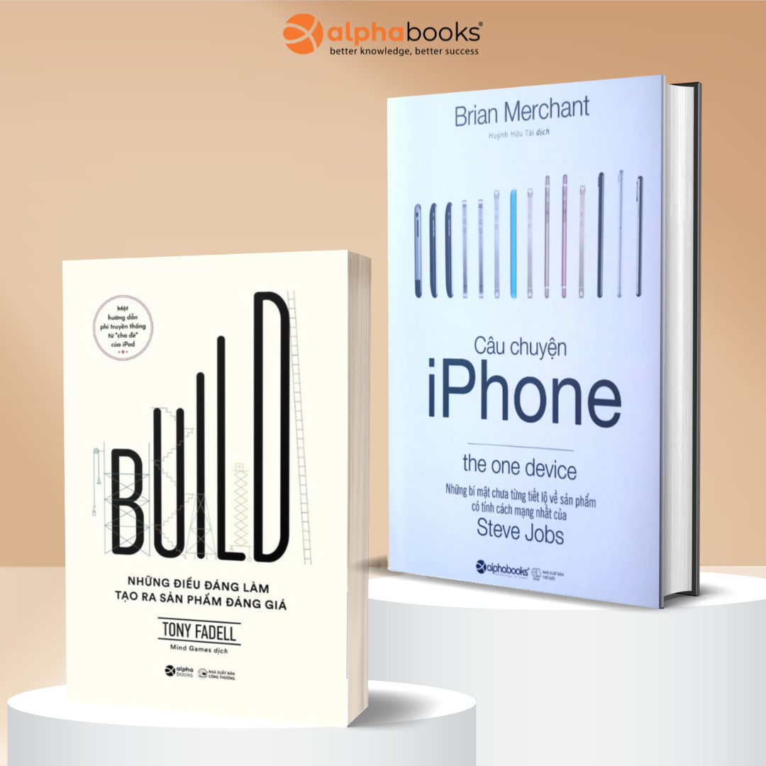 Combo: Build – Những Điều Đáng Làm Tạo Ra Sản Phẩm Đáng Giá + Câu Chuyện iPhone – Những Sự Thật Chưa Từng Được Kể