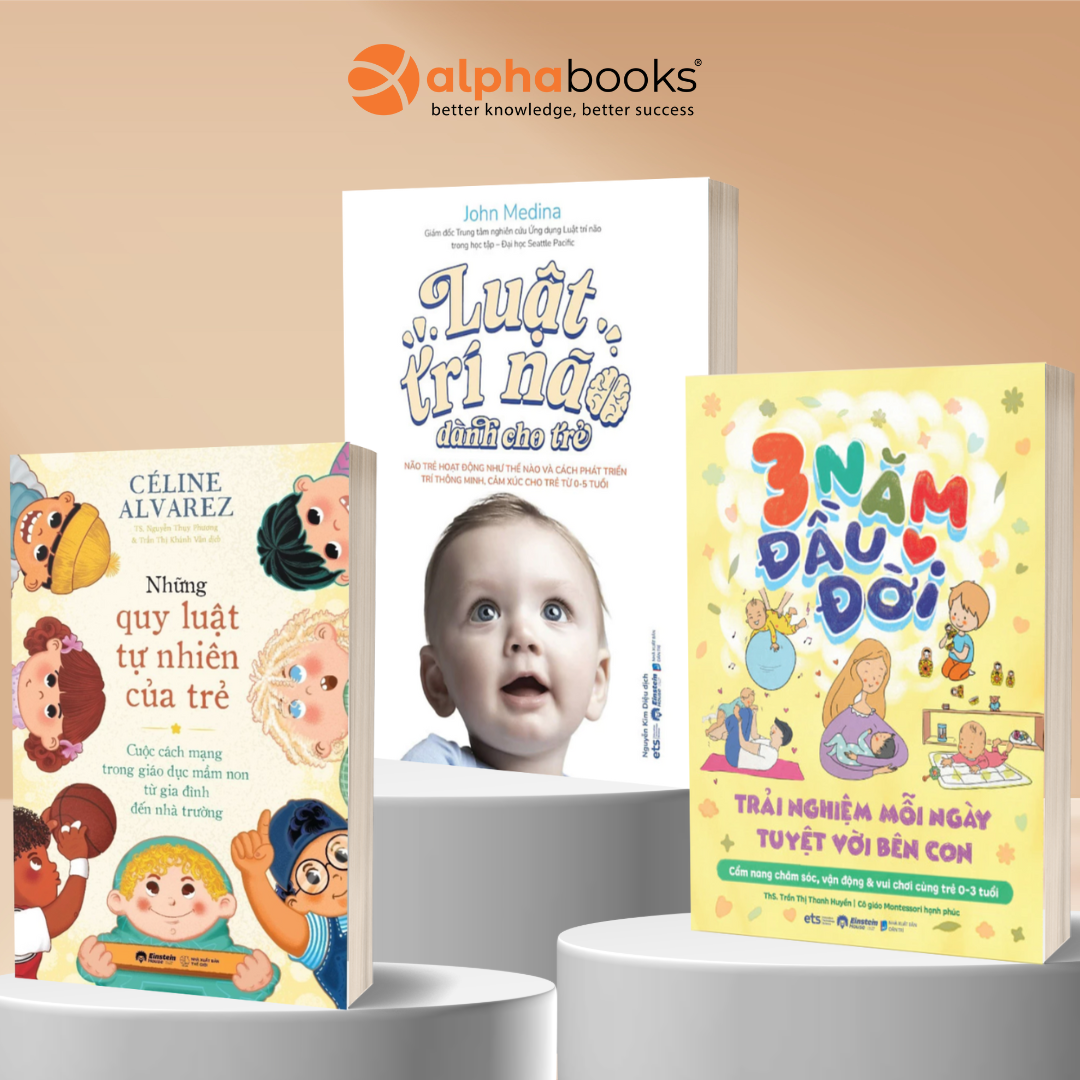 Combo Hiểu Đúng – Nuôi Dễ Tuổi 1–3: Những Quy Luật Tự Nhiên Của Trẻ + 3 Năm Đầu Đời Trải Nghiệm Mỗi Ngày Tuyệt Vời Bên Con + Luật Trí Não Dành Cho Trẻ