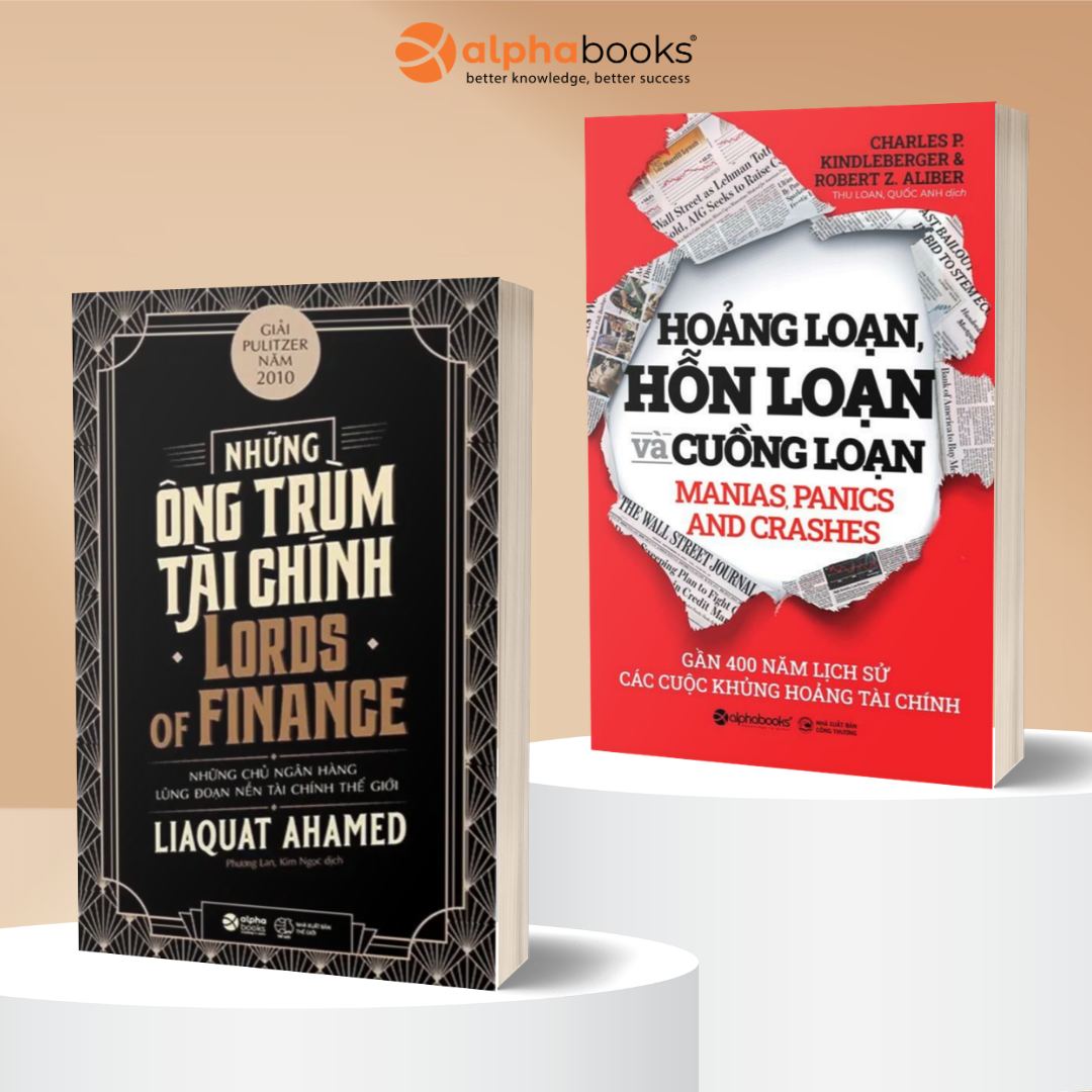 Combo 2 Cuốn Lịch Sử Tài Chính & Khủng Hoảng Toàn Cầu: Những Ông Trùm Tài Chính + Hoảng Loạn, Hỗn Loạn Và Cuồng Loạn
