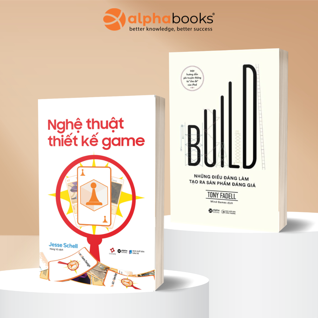 Combo Nghệ Thuật Thiết Kế Game + Build: Tư Duy Tạo Tác Sản Phẩm Đỉnh Cao