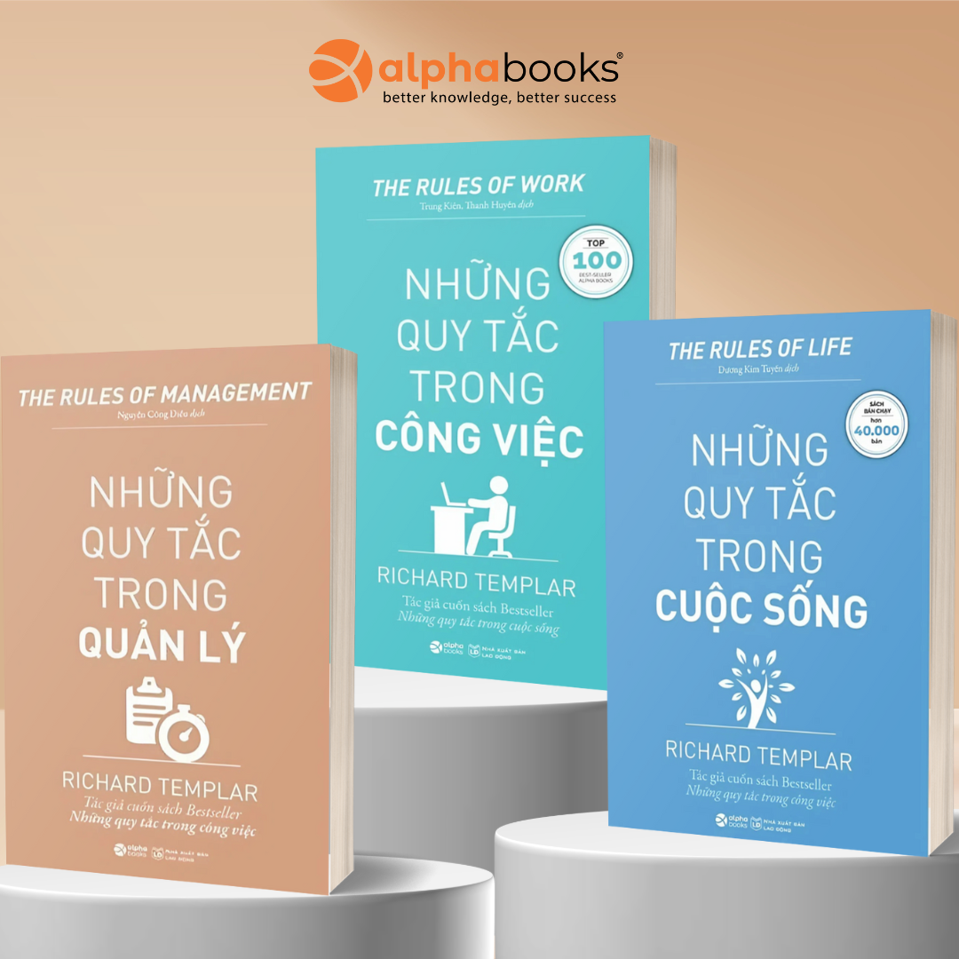 Combo Những Quy Tắc Để Thành Công: Quản Lý + Công Việc + Cuộc Sống - Richard Templar