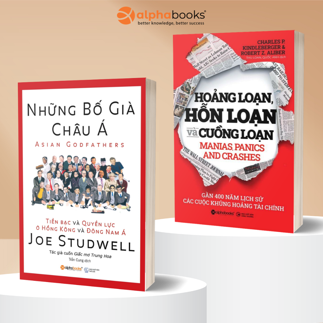 Combo 2 Cuốn Quyền Lực Tài Phiệt & Lịch Sử Khủng Hoảng Toàn Cầu: Những Bố Già Châu Á + Hoảng Loạn, Hỗn Loạn Và Cuồng Loạn