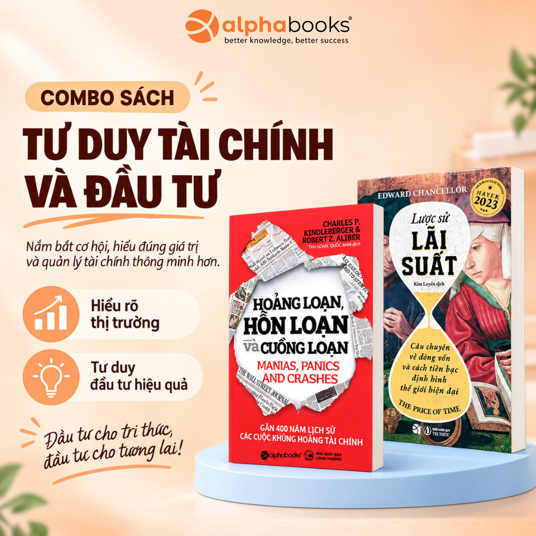 Combo Sách Tài Chính Đầu Tư: Hoảng Loạn, Hỗn Loạn Và Cuồng Loạn + Lược Sử Lãi Suất