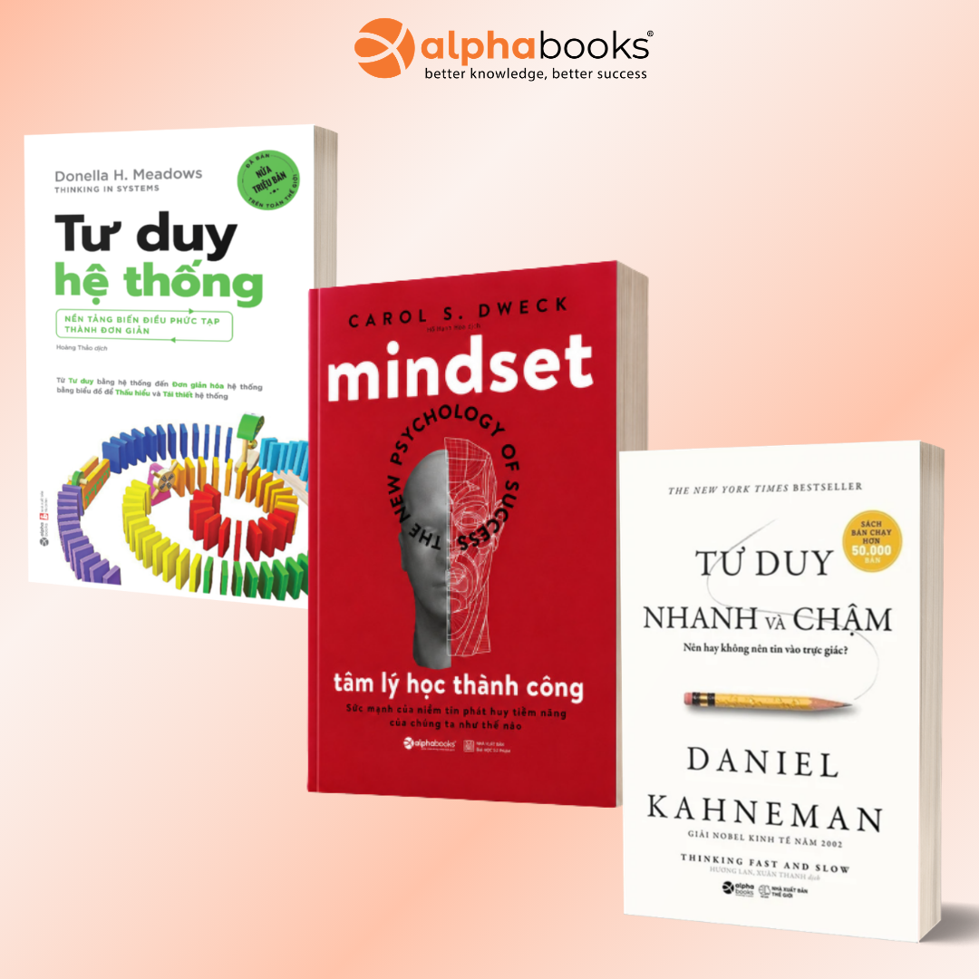 Combo Sách Tư Duy: Tư Duy Nhanh Và Chậm + Tư Duy Hệ Thống + Tâm Lý Học Thành Công.
