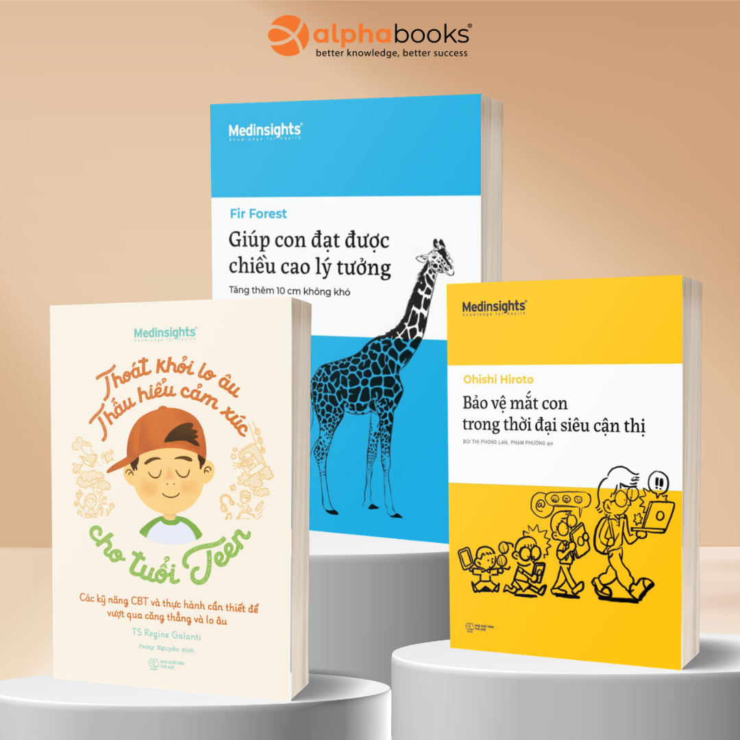 Combo Tuổi Teen Vui Khỏe: Thoát Khỏi Lo Âu Thấu Hiểu Cảm Xúc Cho Tuổi Teen + Giúp Con Đạt Được Chiều Cao Lý Tưởng + Bảo Vệ Mắt Con Trong Thời Đại Siêu Cận Thị Thị Lực Trẻ
