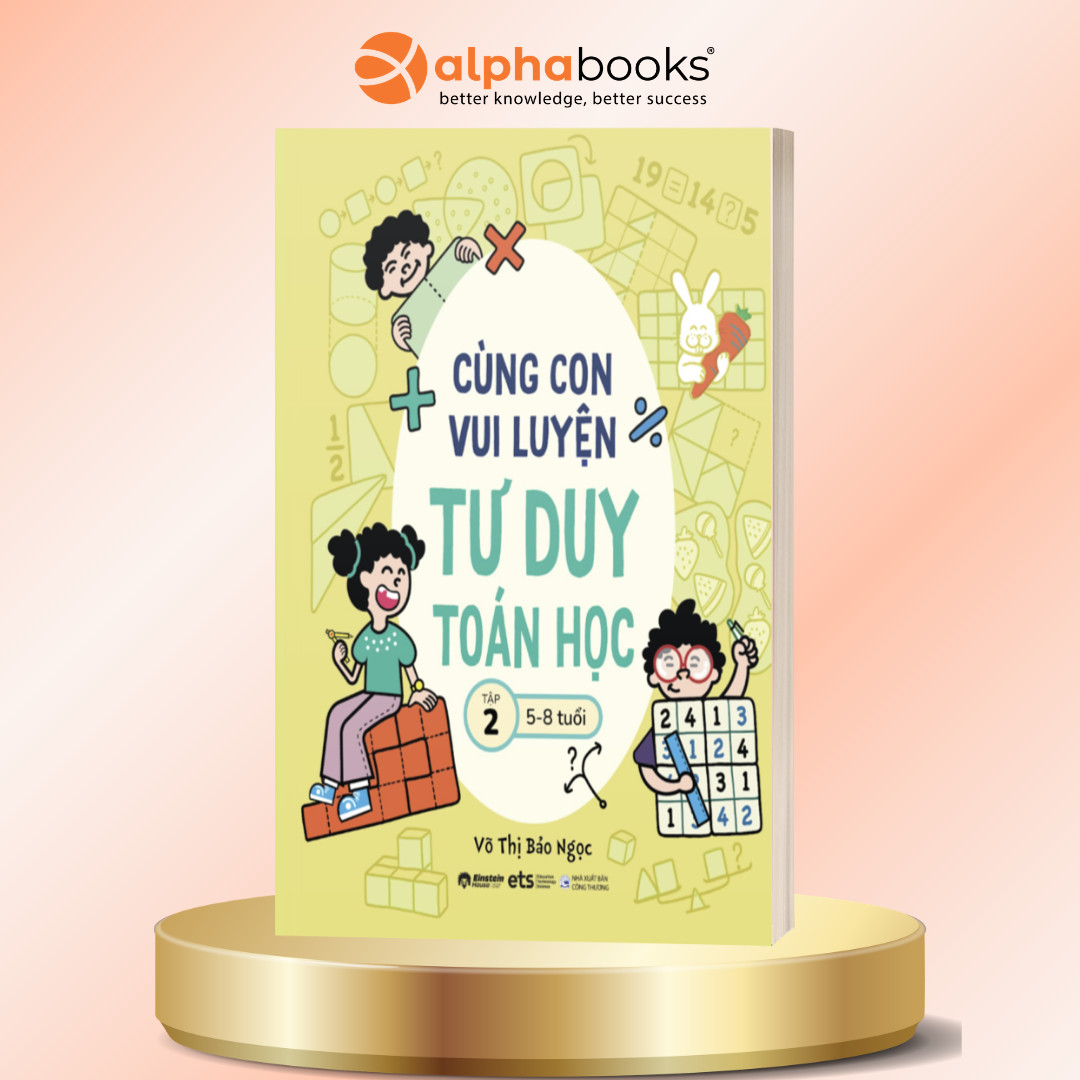 Cùng Con Vui Luyện Tư Duy Toán Học - Tập 2