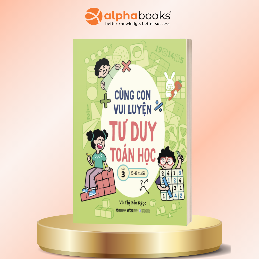Cùng Con Vui Luyện Tư Duy Toán Học - Tập 3