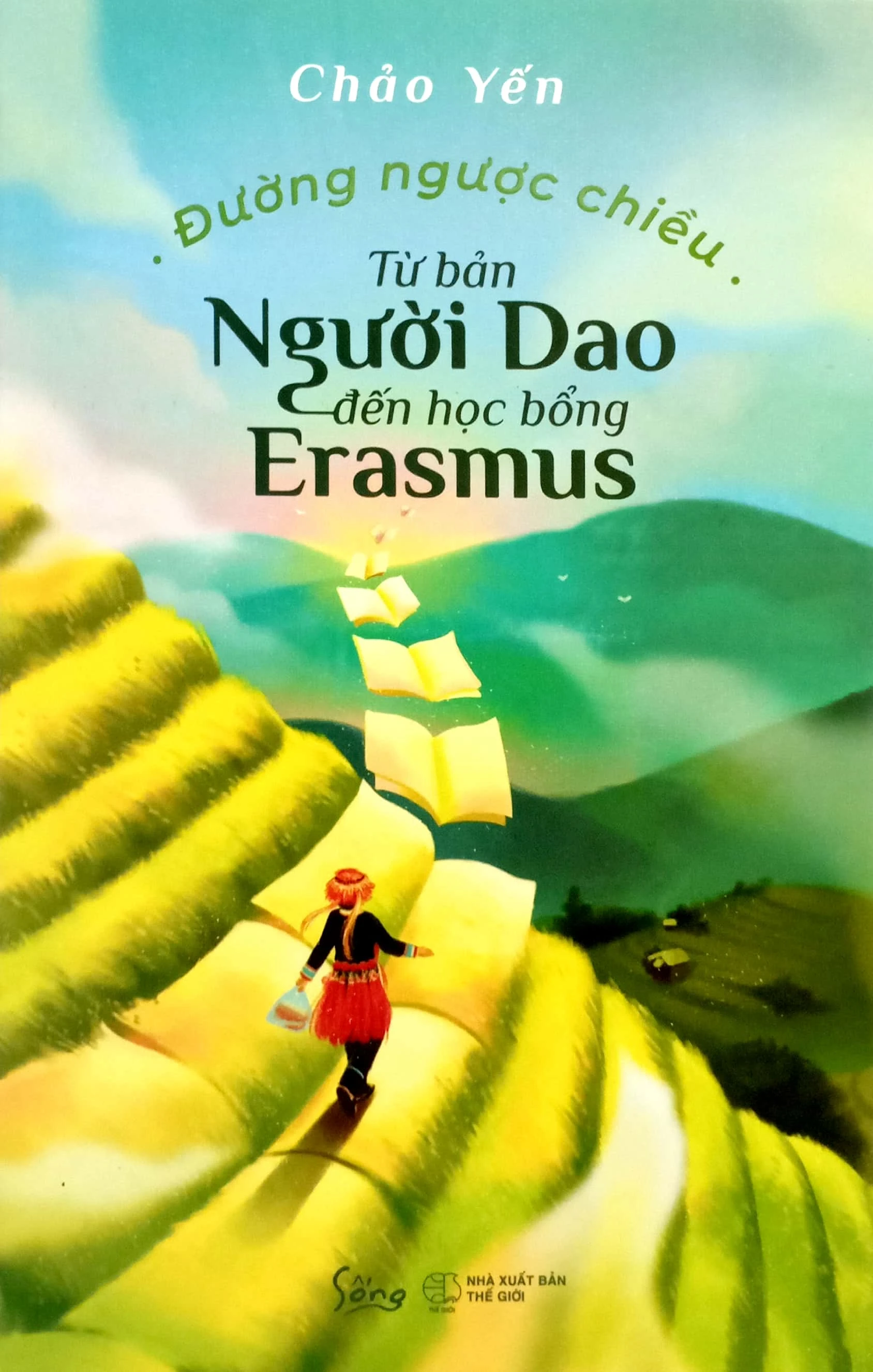 Đường Ngược Chiều - Từ Bản Người Dao Đến Học Bổng Erasmus
