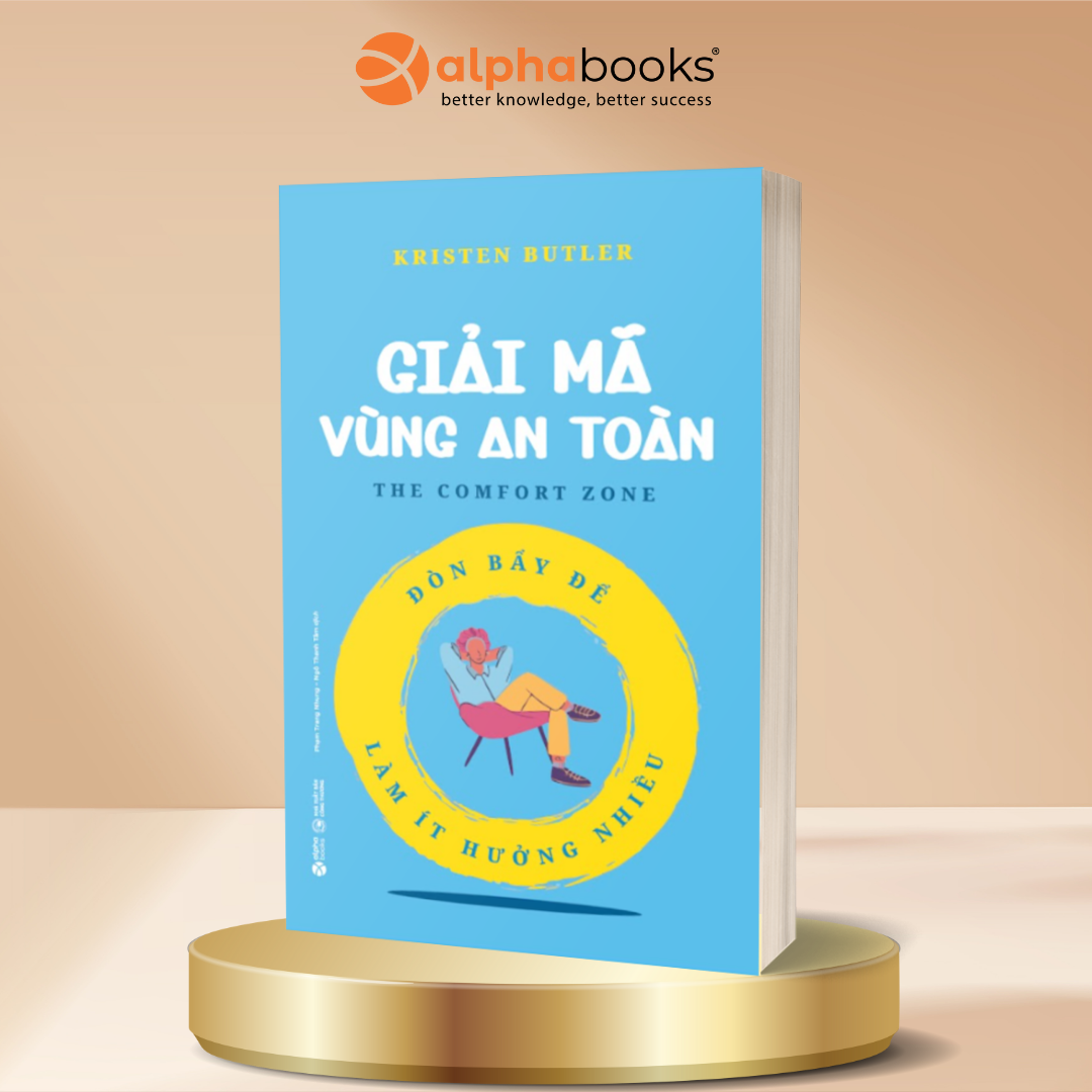 Giải Mã Vùng An Toàn – Đòn Bẩy Để Làm Ít Hưởng Nhiều