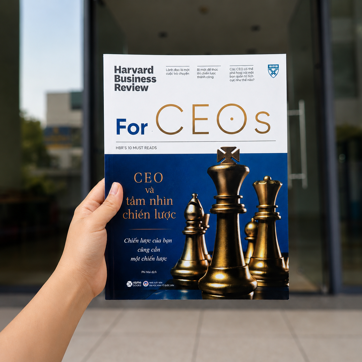 HBR'S 10 Must Read - For CEOs - CEO Và Tầm Nhìn Chiến Lược