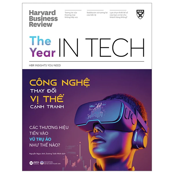 HBR The Year In Tech - Công Nghệ Thay Đổi Vị Thế Cạnh Tranh - HBR Insights You Need
