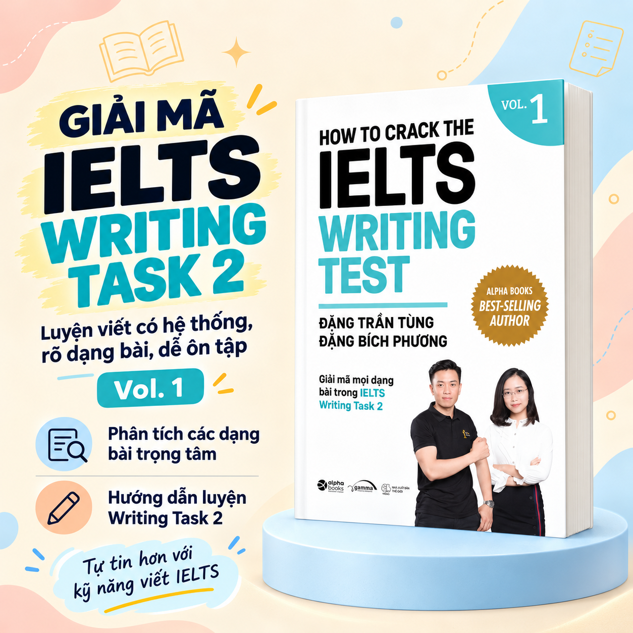 How To Crack The IELTS Writing Test Vol.1 - Bí Quyết Conquer Kỹ Năng IELTS Writing - Đặng Trần Tùng