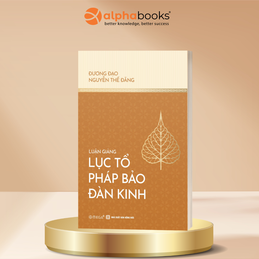 Luận Giảng Lục Tổ Pháp Bảo Đàn Kinh