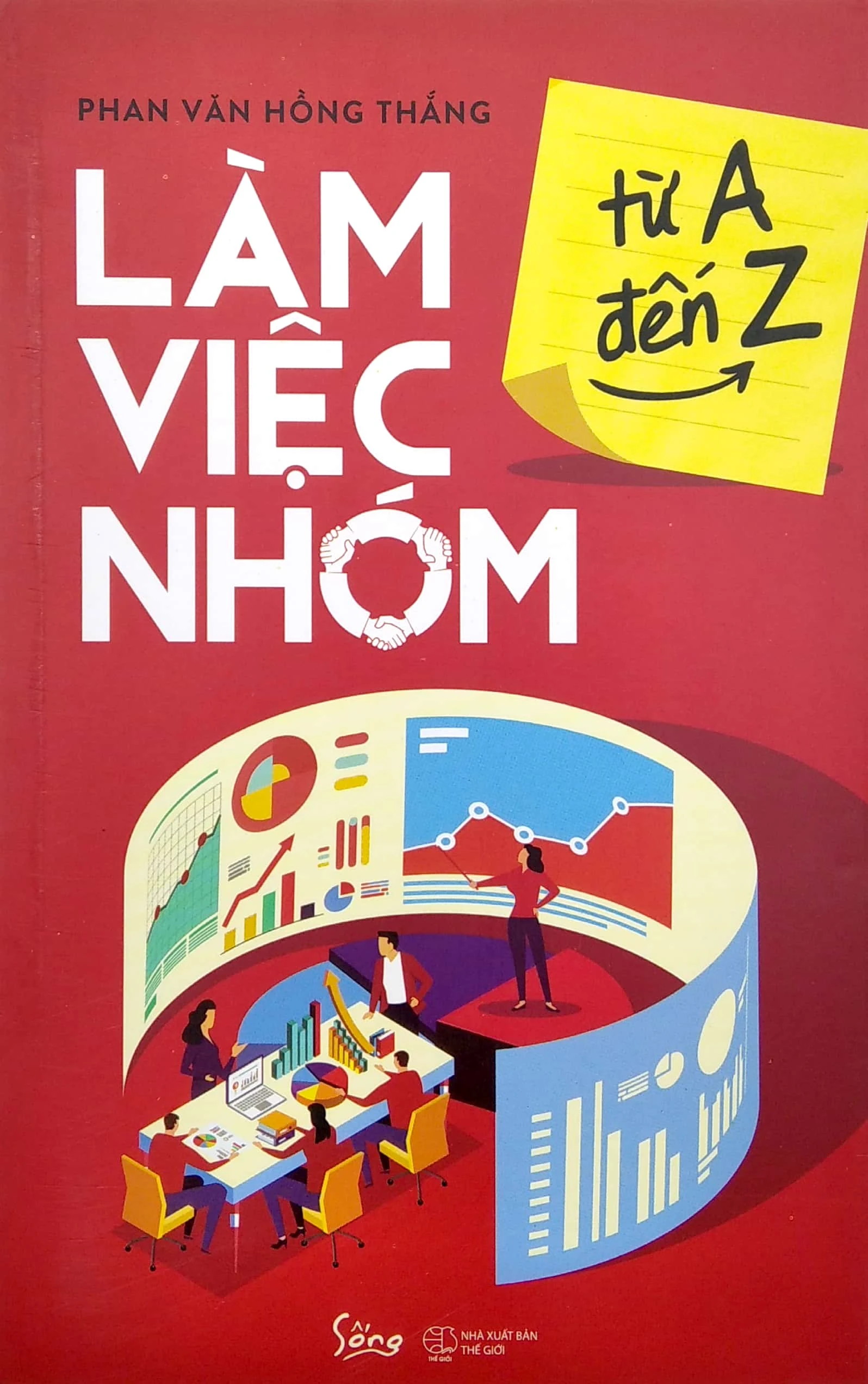 Làm Việc Nhóm, Từ A Đến Z