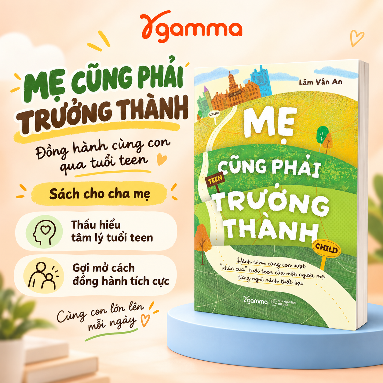 Mẹ Cũng Phải Trưởng Thành: Hành Trình Cùng Con Vượt 